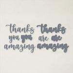 Amazing Thanks dies by Stampin' Up!
